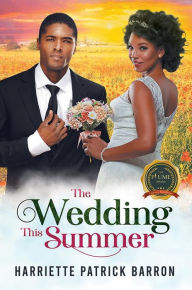 Title: The Wedding This Summer, Author: Harriette Patrick Barron