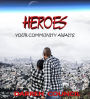 Heroes,: Your Community Awaits