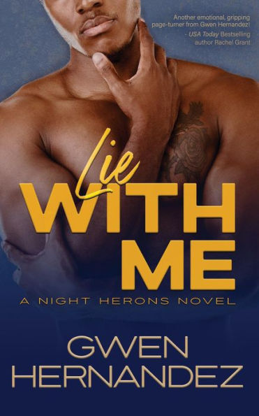 Lie With Me: A Steamy Second Chance Romantic Suspense