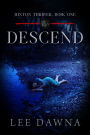 Descend: Hinton Charter Book 1
