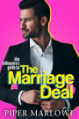 The Billionaire's Guide to the Marriage Deal: Marriage of Convenience Romcom