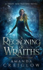 A Reckoning of Wraiths