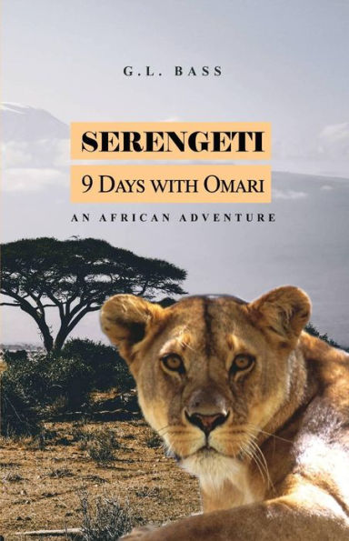 SERENGETI: 9 Days With Omari
