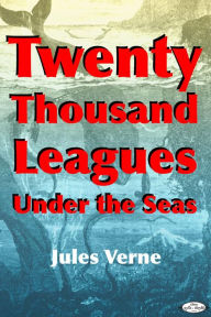 Title: Twenty Thousand Leagues Under the Seas, Author: Jules Verne