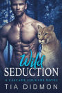 Wild Seduction (Cascade Cougars #6): Steamy Fated Mates Shifter Romance