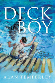 Title: Deck Boy, Author: Alan Temperley