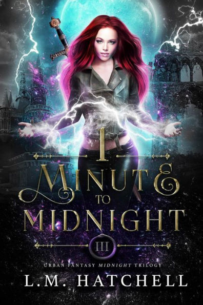 1 Minute to Midnight: Urban Fantasy Midnight Trilogy Book 3