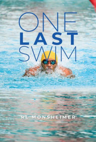 Title: One Last Swim, Author: RL Monsheimer