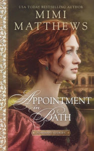Ebook download german Appointment in Bath by Mimi Matthews, Mimi Matthews