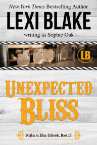Unexpected Bliss, Nights in Bliss, Colorado, Book 13