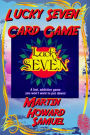 Lucky Seven Card Game Rules