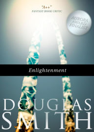 Title: Enlightenment, Author: Douglas Smith