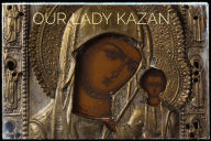 Title: Our Lady Kazan Healer Eye Disease, Author: Margo S. Snyder