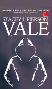 Title: VALE, Author: Stacey L. Pierson