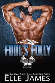 Title: Fool's Folly, Author: Elle James