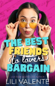 Title: The Best Friends (To Lovers) Bargain: A V-Card Diaries Novella, Author: Lili Valente