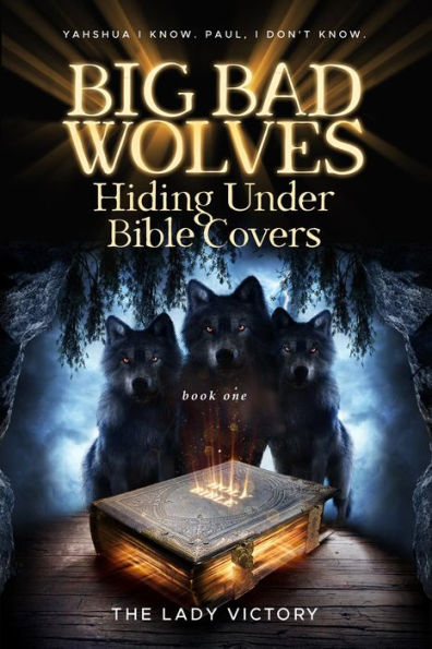 Big Bad Wolves Hiding Under Bible Covers