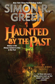 Title: Haunted by the Past, Author: Simon Green