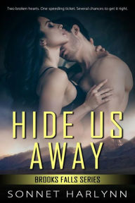 Title: Hide Us Away, Author: Sonnet Harlynn