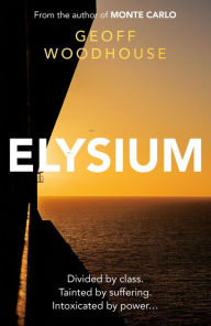 Title: Elysium, Author: Geoff Woodhouse