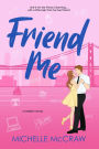 Friend Me: A Friends-to-Lovers Office Romance