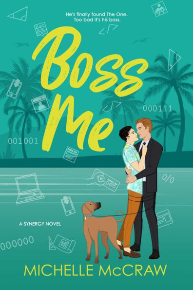 Boss Me: A Boss-Assistant on Vacation Romantic Comedy