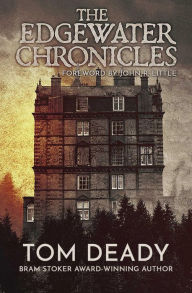 Title: The Edgewater Chronicles, Author: Tom Deady