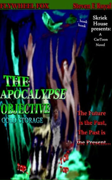 The Apocalypse Objective 1 Cold Storage
