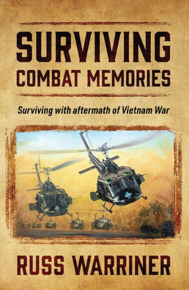 Surviving Combat Memories