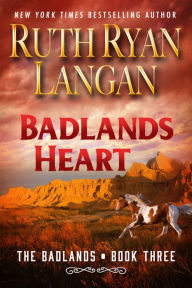 Title: Badlands Heart, Author: Ruth Ryan Langan