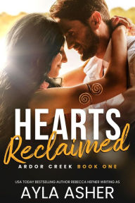 Title: Hearts Reclaimed, Author: Ayla Asher