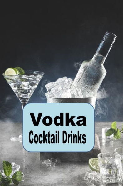 Vodka Cocktail Drinks