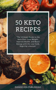 Title: 50 Keto Recipes: 