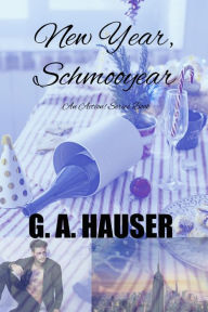 Title: New Year, Schmooyear: an Action! Series Book, Author: G. A. Hauser