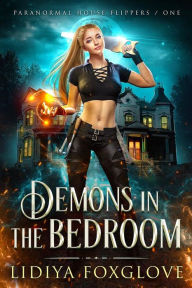 Title: Demons in the Bedroom, Author: Lidiya Foxglove