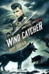 Title: Wind Catcher: Demon in Exile, Author: Rory Surtain