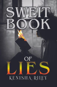 Title: Sweit Book of Lies, Author: Kenisha Riley