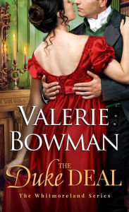 Title: The Duke Deal, Author: Valerie Bowman