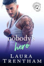 Nobody's Hero