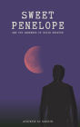 Sweet Penelope: And The Darkness of David Braxton