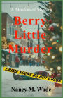 Berry Little Murder: A Meadowood Mystery