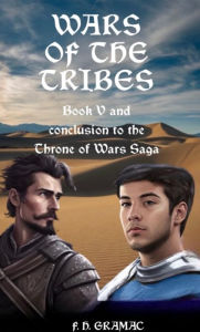 Title: Wars of the Tribes, Author: F. H. Gramac