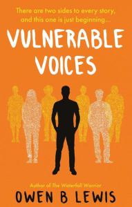 Title: Vulnerable Voices, Author: Owen B Lewis