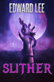 Title: Slither, Author: Edward Lee