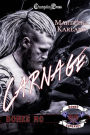 Carnage (Bones MC 11): A Bones MC Romance