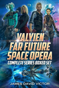 Title: Valyien Far Future Space Opera: Complete Series Boxed Set, Author: James David Victor