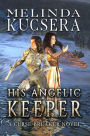 His Angelic Keeper