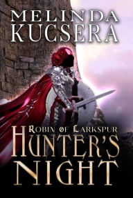 Title: Hunter's Night, Author: Melinda Kucsera