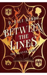 Title: Between the Lines, Author: D. Hale Rambo