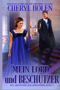 Title: Mein Lord und Beschützer, Author: Cheryl Bolen